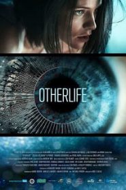 Otherlife (2017) อะไรจริงอะไรไม่จริง?หน้าแรก ดูหนังออนไลน์ Soundtrack ซับไทย