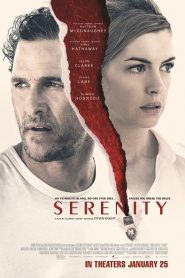 Serenity (2019) เซเรนิตี้หน้าแรก ดูหนังออนไลน์ Soundtrack ซับไทย
