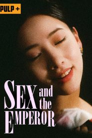 Sex And The Emperor (1994)หน้าแรก ดูหนังออนไลน์ 18+ HD ฟรี
