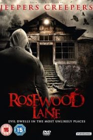 Rosewood Lane (2011) อำมหิต จิตล่าหน้าแรก ดูหนังออนไลน์ หนังผี หนังสยองขวัญ HD ฟรี