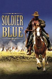 Soldier Blue (1970) ยอดคนโต เมืองคนเถื่อนหน้าแรก ภาพยนตร์แอ็คชั่น