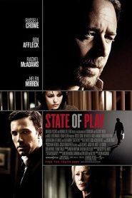State of Play (2009) ซ่อนปมฆ่า ล่าซ้อนแผนหน้าแรก ดูหนังออนไลน์ รักโรแมนติก ดราม่า หนังชีวิต