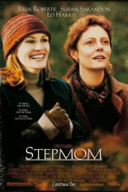 Stepmom (1998) สองสายใยหนึ่งนิรันดร์หน้าแรก ดูหนังออนไลน์ Soundtrack ซับไทย