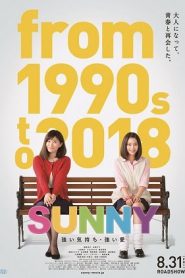 Sunny: Our Hearts Beat Together (2018) วันนั้น วันนี้ เพื่อนกันตลอดไปหน้าแรก ดูหนังออนไลน์ รักโรแมนติก ดราม่า หนังชีวิต