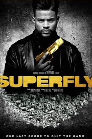 SuperFly (2018) ซุปเปอร์ฟลายหน้าแรก ดูหนังออนไลน์ Soundtrack ซับไทย