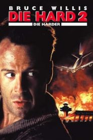 Die Hard 2 (1990) ดาย ฮาร์ด ภาค 2 อึดเต็มพิกัดหน้าแรก ภาพยนตร์แอ็คชั่น