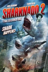 Sharknado 2: The Second One (2014) ฝูงฉลามทอร์นาโด 2หน้าแรก ภาพยนตร์แอ็คชั่น