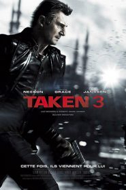 Taken 3 (2014) เทคเคน 3 ฅนคมล่าไม่ยั้งหน้าแรก ภาพยนตร์แอ็คชั่น