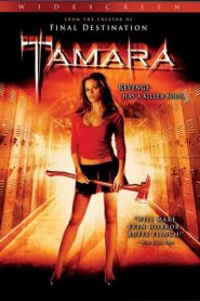 Tamara (2005) ทามาร่า แค้นทวงวิญญาณหน้าแรก ภาพยนตร์แอ็คชั่น