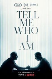 Tell Me Who I Am | Netflix (2019) เงามืดแห่งความทรงจำหน้าแรก ดูหนังออนไลน์ Soundtrack ซับไทย