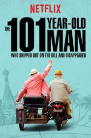 The 101-Year-Old Man Who Skipped Out on the Bill and Disappeared (2016) ชายอายุ 101 ที่ไม่ยอมจ่ายบิลและทำหายไป (ซับไทย)หน้าแรก ดูหนังออนไลน์ Soundtrack ซับไทย