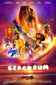 The Beach Bum (2019) มึน เมา ป่วนกับมูนด็อกหน้าแรก ดูหนังออนไลน์ ตลกคอมเมดี้