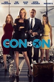 The Con Is On (2018) ปล้นวายป่วงหน้าแรก ดูหนังออนไลน์ ตลกคอมเมดี้
