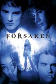 The Forsaken (2001) แก๊งนรกพันธุ์ลืมตายหน้าแรก ดูหนังออนไลน์ แฟนตาซี Sci-Fi วิทยาศาสตร์
