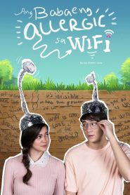 The Girl Allergic to Wi-Fi (2018) รักแท้แพ้ Wi-Fiหน้าแรก ดูหนังออนไลน์ Soundtrack ซับไทย