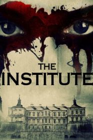 The Institute (2017) ถอดรหัสจิตพิศวงหน้าแรก ดูหนังออนไลน์ หนังผี หนังสยองขวัญ HD ฟรี