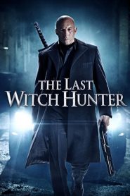 The Last Witch Hunter (2015) วิทช์ ฮันเตอร์ เพชฌฆาตแม่มดหน้าแรก ดูหนังออนไลน์ แฟนตาซี Sci-Fi วิทยาศาสตร์