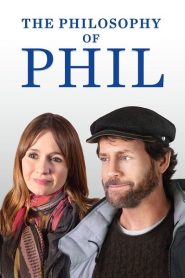 The Philosophy of Phil (2019) แผนลับหมอฟันจิตป่วงหน้าแรก ดูหนังออนไลน์ ตลกคอมเมดี้