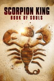 The Scorpion King 5 Book of Souls (2018) เดอะ สกอร์เปี้ยน คิง 5 ศึกชิงคัมภีร์วิญญาณหน้าแรก ดูหนังออนไลน์ Soundtrack ซับไทย