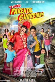The Super Parental Guardians (2016) ปฏิบัติการซ่าผู้ปกครองขาลุยหน้าแรก ดูหนังออนไลน์ Soundtrack ซับไทย