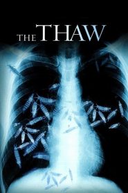 The Thaw (2009) นรกเยือกแข็ง อสูรเขมือบโลกหน้าแรก ดูหนังออนไลน์ หนังผี หนังสยองขวัญ HD ฟรี