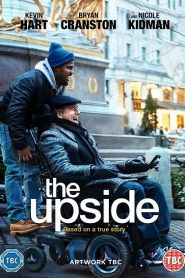 The Upside (2017) ดิ อัพไซด์หน้าแรก ดูหนังออนไลน์ รักโรแมนติก ดราม่า หนังชีวิต
