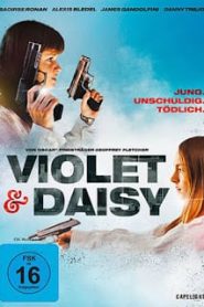 Violet & Daisy (2011) นักฆ่าหน้ามัธยมหน้าแรก ภาพยนตร์แอ็คชั่น