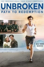 Unbroken: Path to Redemption (2018) คนแกร่งหัวใจไม่ยอมแพ้ ภาค 2หน้าแรก ดูหนังออนไลน์ รักโรแมนติก ดราม่า หนังชีวิต