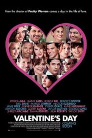 Valentine’s Day (2010) วาเลนไทน์เดย์ หวานฉ่ำ วันรักก้องโลกหน้าแรก ดูหนังออนไลน์ รักโรแมนติก ดราม่า หนังชีวิต