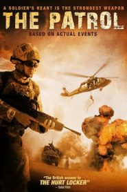 The Patrol (2013) หน่วยรบสงครามเลือดหน้าแรก ดูหนังออนไลน์ หนังสงคราม HD ฟรี