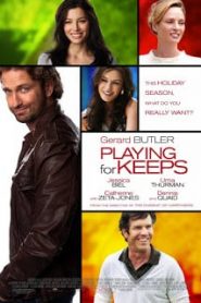 Playing for Keeps (2012) กระตุกหัวใจ ให้กลับมาปิ๊งหน้าแรก ดูหนังออนไลน์ รักโรแมนติก ดราม่า หนังชีวิต