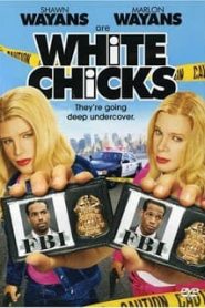 White Chicks (2004) จับคู่ป่วนมาแต่งอึ๋มหน้าแรก ดูหนังออนไลน์ ตลกคอมเมดี้