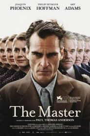 The Master (2012) เดอะมาสเตอร์ บารมีสมองเพชรหน้าแรก ภาพยนตร์แอ็คชั่น