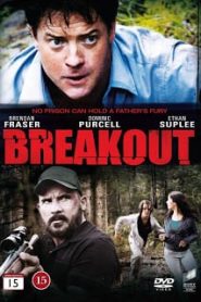 Breakout (2013) ฝ่านรกล่าพยานมรณะหน้าแรก ภาพยนตร์แอ็คชั่น