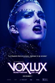 Vox Lux (2018) ว็อกซ์ ลักซ์ เกิดมาเพื่อร้องเพลงหน้าแรก ดูหนังออนไลน์ รักโรแมนติก ดราม่า หนังชีวิต
