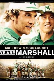 We Are Marshall (2006) ทีมกู้ฝัน เดิมพันเกียรติยศหน้าแรก ดูหนังออนไลน์ รักโรแมนติก ดราม่า หนังชีวิต