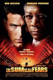 The Sum of All Fears (2002) วิกฤตนิวเคลียร์ถล่มโลกหน้าแรก ภาพยนตร์แอ็คชั่น