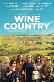 Wine Country (2019) ไวน์ คันทรี่หน้าแรก ดูหนังออนไลน์ Soundtrack ซับไทย
