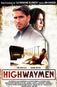 Highwaymen (2004) ไฮเวย์แมน ซิ่งกระตุกเหยื่อหน้าแรก ภาพยนตร์แอ็คชั่น