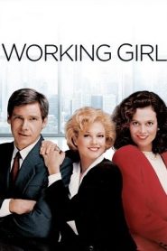 Working Girl (1988) เวิร์คกิ้ง เกิร์ล หัวใจเธอไม่แพ้หน้าแรก ดูหนังออนไลน์ Soundtrack ซับไทย