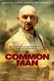 A Common Man (2013) สุมแค้นวินาศกรรมเมืองหน้าแรก ภาพยนตร์แอ็คชั่น