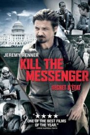 Kill the Messenger (2014) คนข่าว เขย่าทำเนียบหน้าแรก ภาพยนตร์แอ็คชั่น