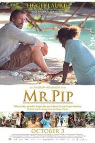 Mr. Pip (2012) แรงฝันบันดาลใจหน้าแรก ดูหนังออนไลน์ รักโรแมนติก ดราม่า หนังชีวิต