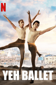 Yeh Ballet | Netflix (2020) หนุ่มบัลเลต์มุมไบหน้าแรก ดูหนังออนไลน์ Soundtrack ซับไทย