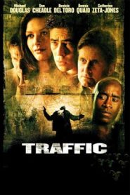 Traffic (2000) คนไม่สะอาด อำนาจ อิทธิพลหน้าแรก ภาพยนตร์แอ็คชั่น