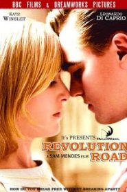 Revolutionary Road (2008) ถนนแห่งฝัน สองเรานิรันดร์หน้าแรก ดูหนังออนไลน์ รักโรแมนติก ดราม่า หนังชีวิต