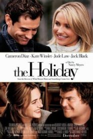 The Holiday (2006) เดอะ ฮอลิเดย์ เซอร์ไพรส์รักวันพักร้อนหน้าแรก ดูหนังออนไลน์ รักโรแมนติก ดราม่า หนังชีวิต