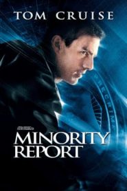 Minority Report (2002) หน่วยสกัดอาชญากรรมล่าอนาคตหน้าแรก ดูหนังออนไลน์ แฟนตาซี Sci-Fi วิทยาศาสตร์