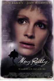 Mary Reilly (1996) แมรี่ ไรลี่ ผู้หญิงพลิกสยองหน้าแรก ดูหนังออนไลน์ รักโรแมนติก ดราม่า หนังชีวิต