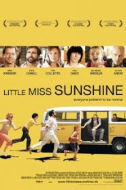 Little Miss Sunshine (2006) ลิตเติ้ล มิสซันไชน์ นางงามตัวน้อย ร้อยสายใยรักหน้าแรก ดูหนังออนไลน์ รักโรแมนติก ดราม่า หนังชีวิต